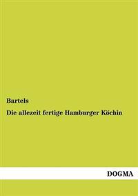Die allezeit fertige Hamburger Köchin