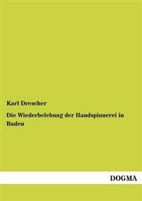 Die Wiederbelebung der Handspinnerei in Baden