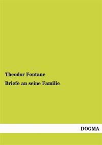 Briefe an Seine Familie