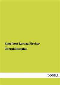 Uberphilosophie