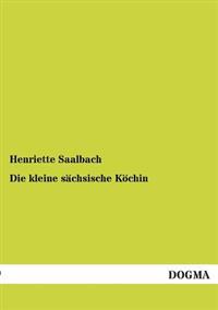 Die Kleine Sachsische Kochin