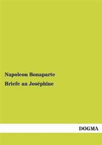 Briefe an Josephine