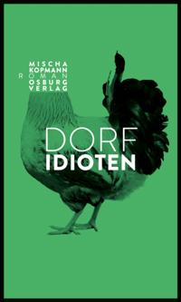 Dorfidioten