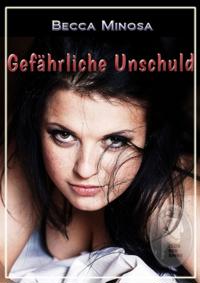 Gefährliche Unschuld