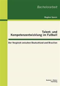 Bokomslag för "Talent- und Kompetenzentwicklung im Fußball"