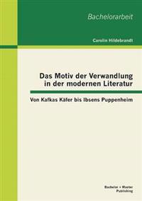 Bokomslag för "Das Motiv der Verwandlung in der modernen Literatur"