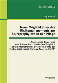 Bokomslag för "Neue Möglichkeiten des Risikomanagements zur Sturzprophylaxe in der Pflege"