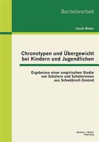 Chronotypen und Übergewicht bei Kindern und Jugendlichen