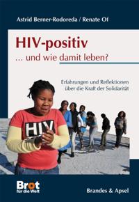 HIV-positiv ... und wie damit leben?