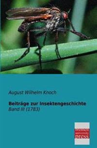 Beitrage Zur Insektengeschichte