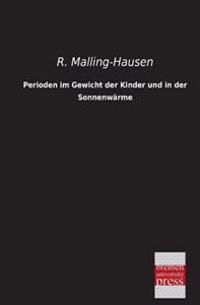 Perioden Im Gewicht Der Kinder Und in Der Sonnenwarme