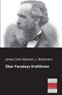 Uber Faradays Kraftlinien