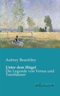 Unter dem Hügel