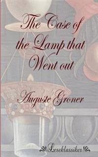 Bokomslag för "The Case of the Lamp that Went out"