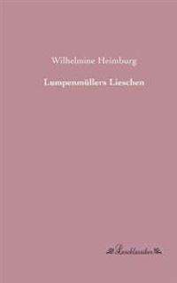 Lumpenmüllers Lieschen