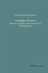 An heiligen Wassern
