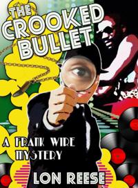 Crooked Bullet