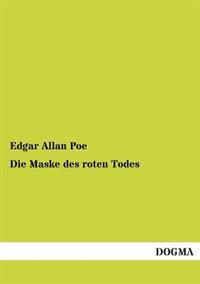 Die Maske Des Roten Todes
