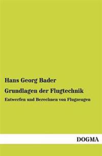 Grundlagen Der Flugtechnik