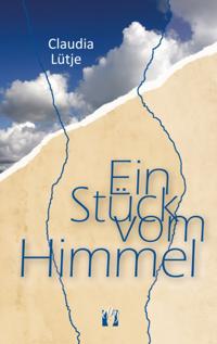 Ein Stück vom Himmel