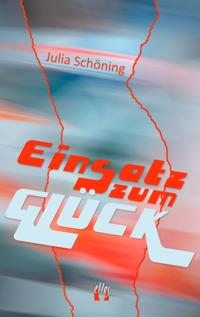Einsatz zum Glück