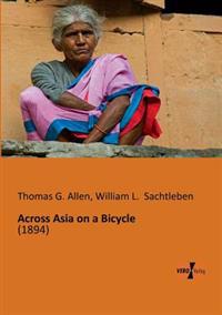 Across Asia on a Bicycle