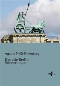 Das alte Berlin