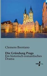 Die Gründung Prags