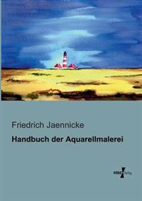 Handbuch der Aquarellmalerei