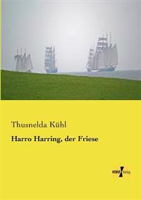 Harro Harring, der Friese