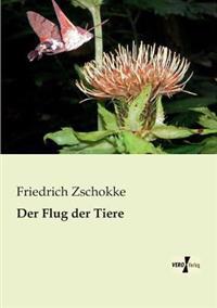Der Flug der Tiere