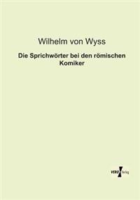 Die Sprichwörter bei den römischen Komiker