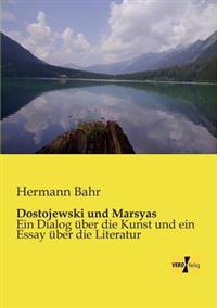 Dostojewski und Marsyas