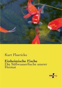 Einheimische Fische