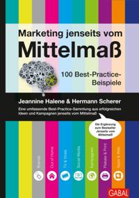Marketing jenseits vom Mittelmaß