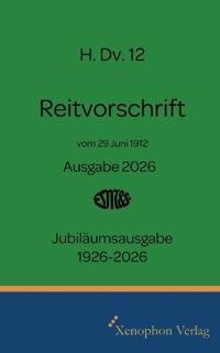 H. Dv. 12 Reitvorschrift 1926