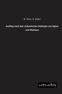 Ausflug Nach Den Vulkanischen Gebirgen Von Agina Und Methana