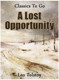 Lost Opportunity