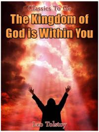 Kingdom of God Is Within You
