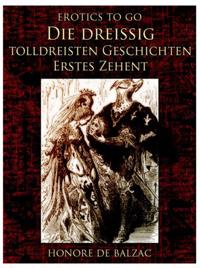 Die dreißig tolldreisten Geschichten – Erstes Zehent