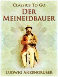 Der Meineidbauer