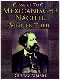 Mexikanische Nächte - Vierter Teil