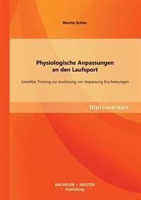 Physiologische Anpassungen an den Laufsport