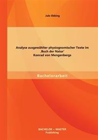Bokomslag för "Analyse ausgewählter physiognomischer Texte im 'Buch der Natur' Konrad von Mengenbergs"