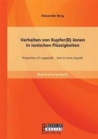 Bokomslag för "Verhalten von Kupfer(II)-Ionen in ionischen Flüssigkeiten"