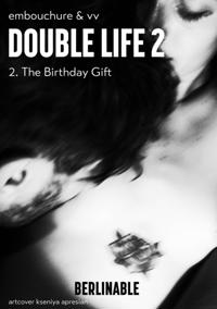 Double Life - Episode 2