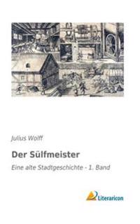 Der Sülfmeister