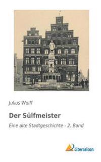 Der Sülfmeister