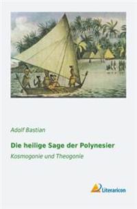 Die heilige Sage der Polynesier