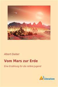 Vom Mars zur Erde